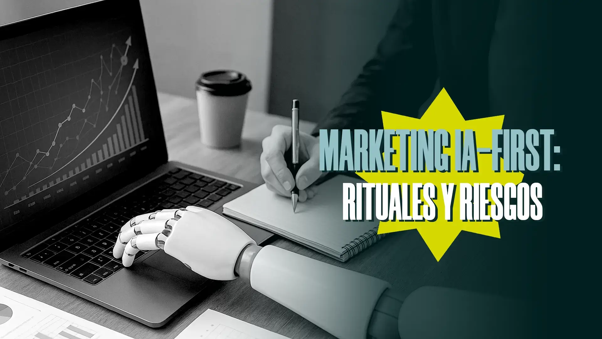 Marketing IA-FIRST: rituales y riesgos